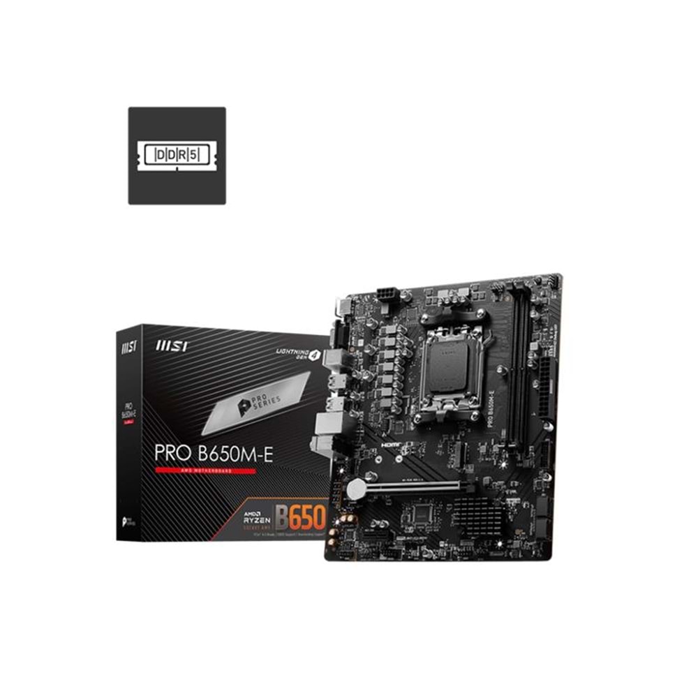 MSI PRO B650M-E DDR5 6800MHZ 1XVGA 1XHDMI 1XM.2 USB 3.2 MATX AM5(AMD AM5 9000/8000/7000 SERİLERİ İLE UYUMLU) 
