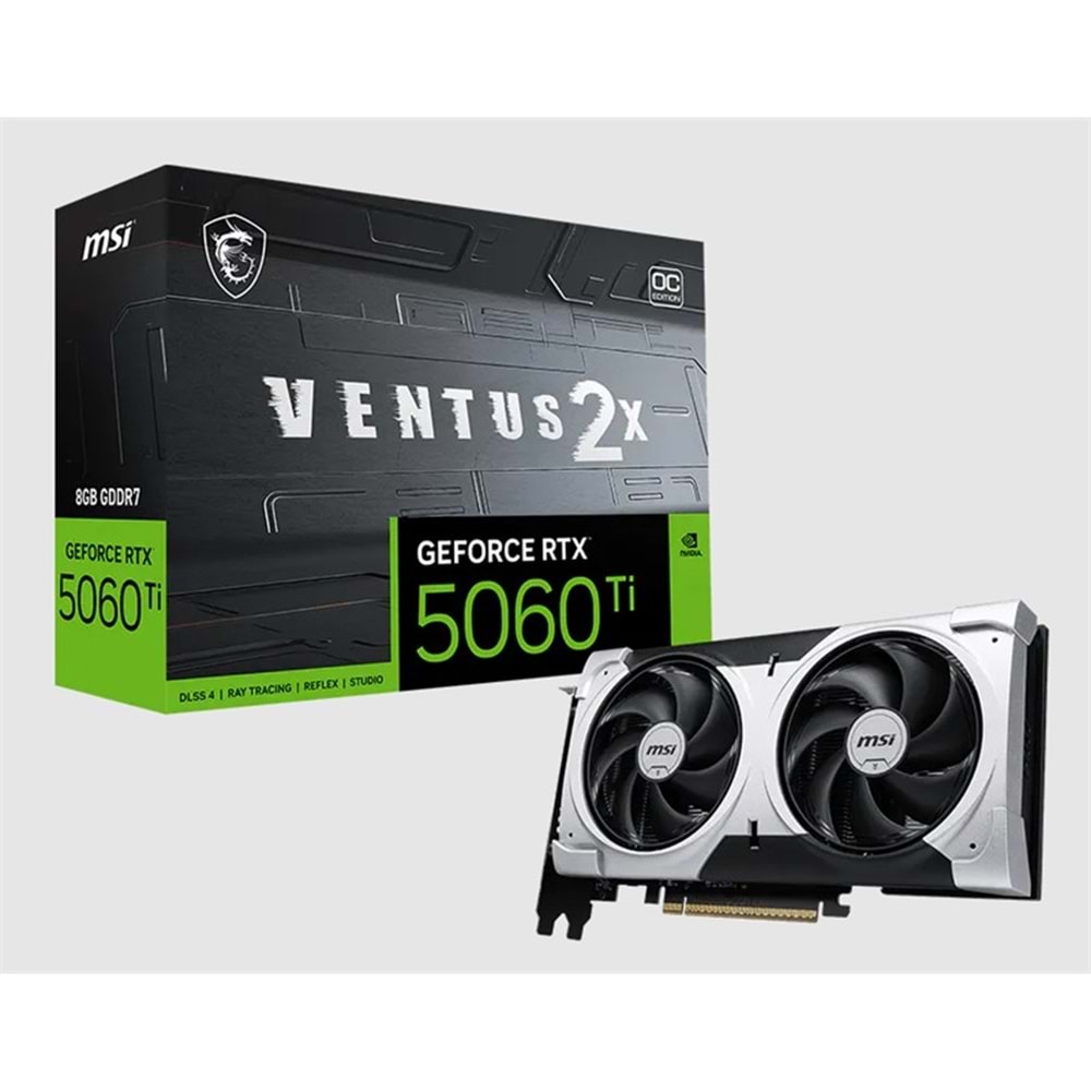 MSI GEFORCE RTX5060TI 8G VENTUS 2X OC PLUS 8GB GDDR7 128BIT 3XDP 1XHDMI EKRAN KARTI 