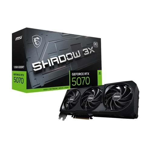 Msi GeForce RTX5070 12G Shadow 3X OC 12GB GDDR7 192 Bit DLSS 4 Ekran Kartı
