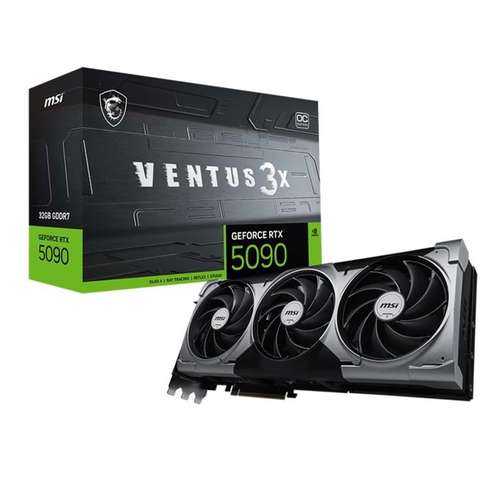 MSI GEFORCE RTX5090 32G VENTUS 3X OC 32GB GDDR7 512BIT 1XHDMI 3XDP EKRAN KARTI 