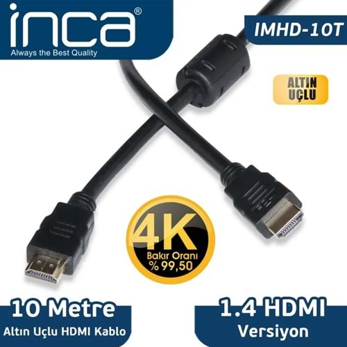 INCA IMHD-10T 10M HDMI 1.4V 3D ALTIN UCLU KABLO 